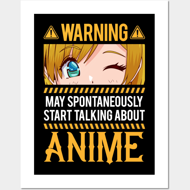 Warning may spontaneously start talking about Anime Wall Art by aneisha